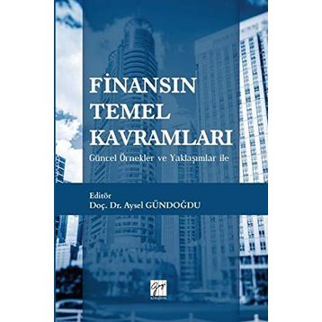 Finansın Temel Kavramları - Aysel Gündoğdu