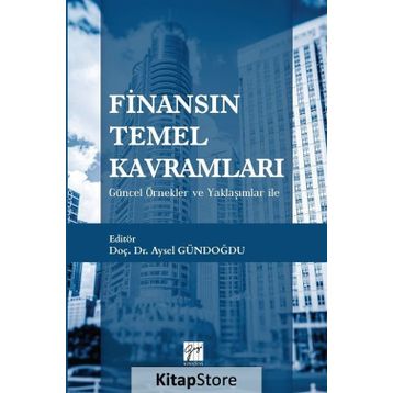 Finansın Temel Kavramları - Aysel Gündoğdu