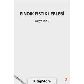 Fındık Fıstık Leblebi - Hülya Tozlu