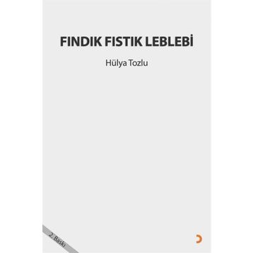 Fındık Fıstık Leblebi - Hülya Tozlu