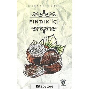 Fındık İçi - H. İbrahim Üzüm