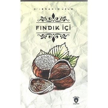 Fındık İçi - H. İbrahim Üzüm