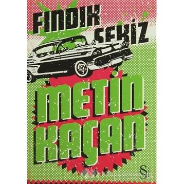 FINDIK SEKIZ - METIN KAÇAN