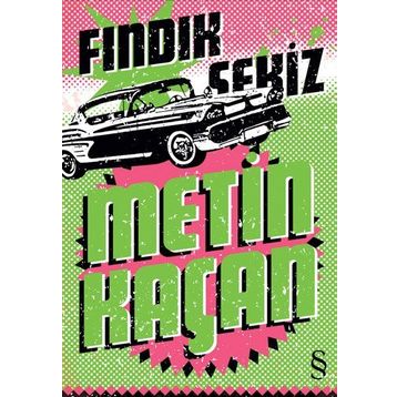 FINDIK SEKIZ - METIN KAÇAN