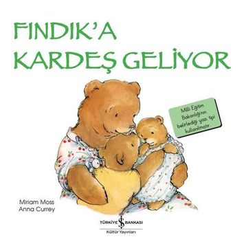 Fındık’a Kardeş Geliyor - Miriam Moss