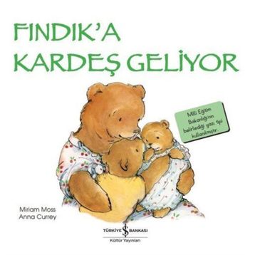 Fındık’a Kardeş Geliyor - Miriam Moss