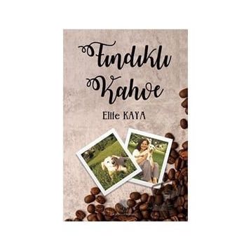 Fındıklı Kahve - Elife Kaya