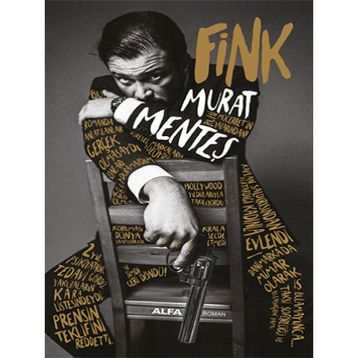 Fink Ciltli Murat Menteş