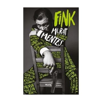 Fink Ciltli Murat Menteş