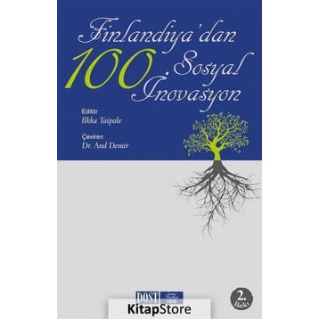 Finlandiya'dan 100 Sosyal İnovasyon - Ilkka Taipale