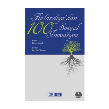 Finlandiya'dan 100 Sosyal İnovasyon - Ilkka Taipale