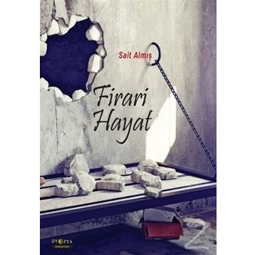 Firari Hayat - Sait Almış
