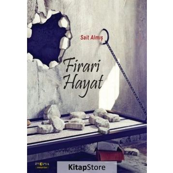 Firari Hayat - Sait Almış