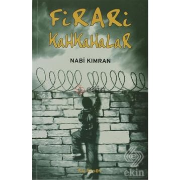 FIRARI KAHKAHALAR - NABI KIMRAN