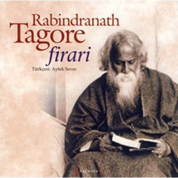 FIRARI - RABINDRANATH TAGORE