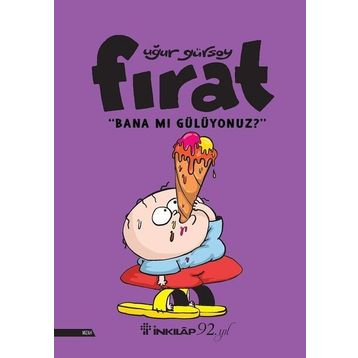 Fırat - Bana Mı Gülüyonuz? - Uğur Gürsoy