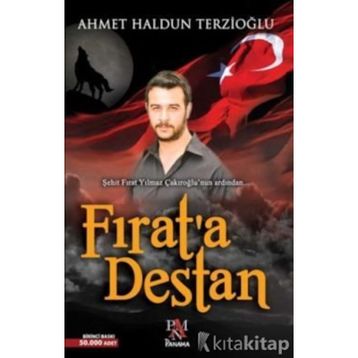 Fırat’a Destan - Ahmet Haldun Terzioğlu