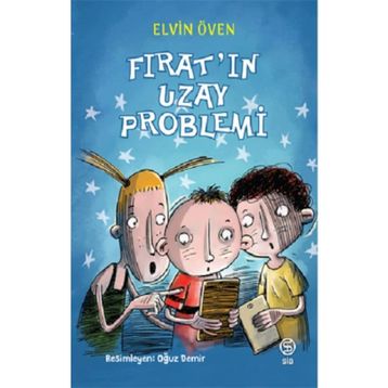 Fırat’ın Uzay Problemi - Elvin Öven