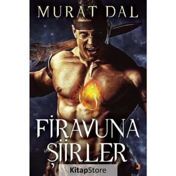 Firavuna Şiirler - Murat Dal