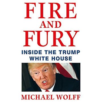 Fire and Fury - Michael Wolff