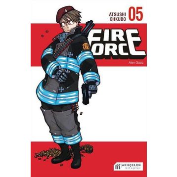 Fire Force Alev Gücü 5 Akılçelen Kitaplar