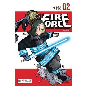 Fire Force - Alev Gücü Cilt 2 - Atsushi Ohkubo