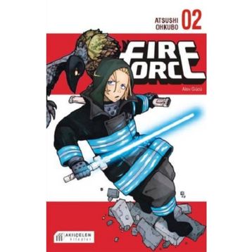 Fire Force - Alev Gücü Cilt 2 - Atsushi Ohkubo