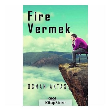 Fire Vermek - Osman Aktaş