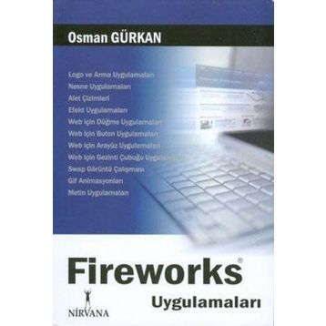 FIREWORKS UYGULAMALARI - OSMAN GÜRKAN