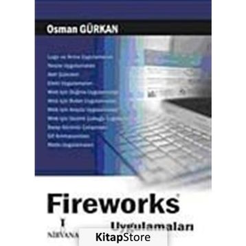 FIREWORKS UYGULAMALARI - OSMAN GÜRKAN