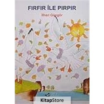 Fırfır İle Pırpır - İlhan Güngör