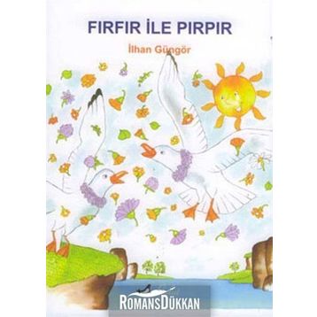 Fırfır İle Pırpır - İlhan Güngör