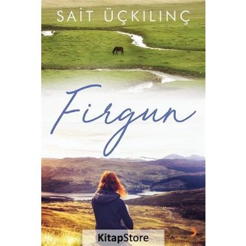 Firgun - Sait Üçkılınç
