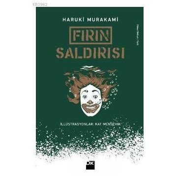 Fırın Saldırısı - Haruki Murakami