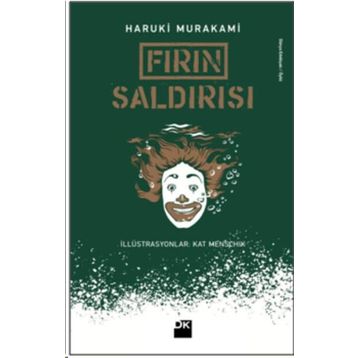 Fırın Saldırısı - Haruki Murakami