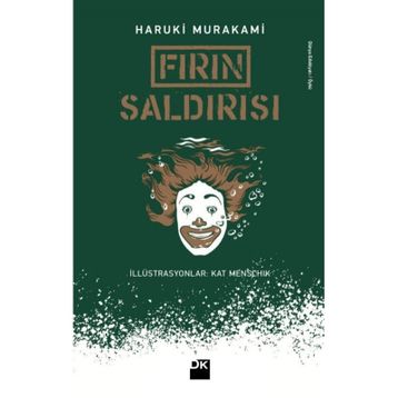 Fırın Saldırısı - Haruki Murakami