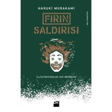 Fırın Saldırısı - Haruki Murakami