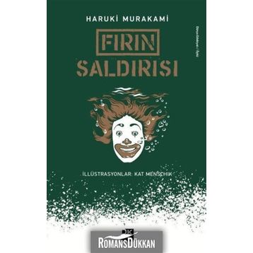 Fırın Saldırısı - Haruki Murakami