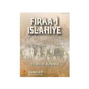 FIRKA-I ISLAHIYE - NURI YAVUZ