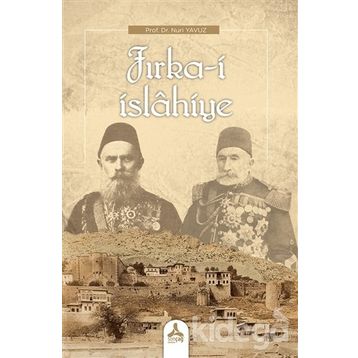 FIRKA-I ISLAHIYE - NURI YAVUZ
