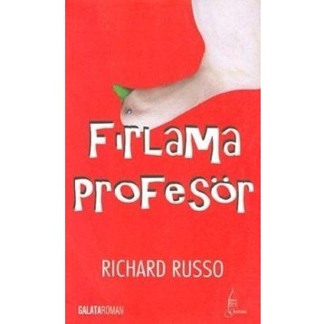 FIRLAMA PROFESÖR - RICHARD RUSSO
