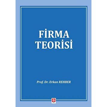 Firma Teorisi - Erkan Rehber