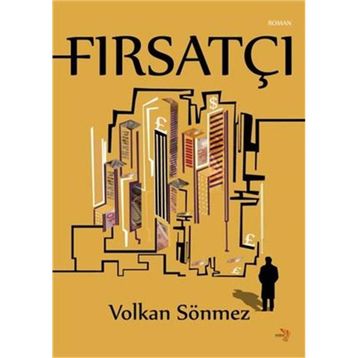 Fırsatçı - Volkan Sönmez