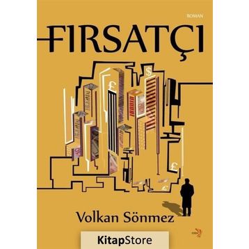 Fırsatçı - Volkan Sönmez