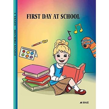 First Day at School Level 1 - Ankara ELT