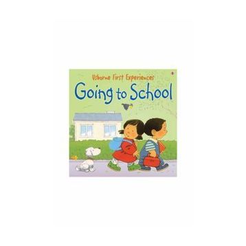 First Experiences Going To School-Usborne Yayınları