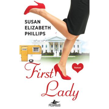 First Lady - Susan Elizabeth Phillips