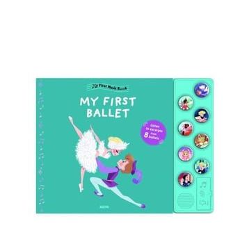 First Music Book My First Ballet-Auzou Publishing