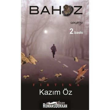 FIRTINA - BAHOZ - KAZIM ÖZ