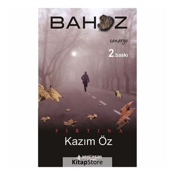 FIRTINA - BAHOZ - KAZIM ÖZ
